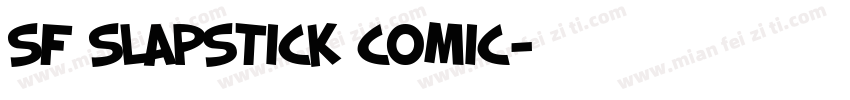 SF Slapstick Comic字体转换